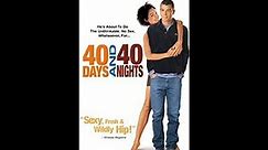 Opening to 40 Days and 40 Nights VHS (2002)