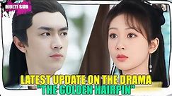 Yang Zi's "The Golden Hairpin": 20 Episodes Slashed! Lin Gengxin Takes Over Wu Yifan's Role!