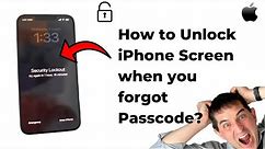 How to unlock your iPhone Screen when you forgot your passcode?