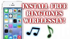 How To Add Free Ringtones To iPhone 6, 5s, 5c, 5, 4s and 4 Wirelessly