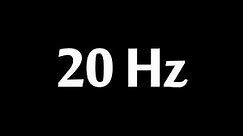 20 Hz Test Tone 10 Hours
