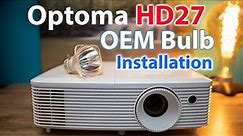 Optoma HD27 OEM Bulb Replacement and where to find!