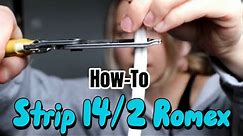 How To Strip 14-2 Romex Wire Fast - Electrician Basics