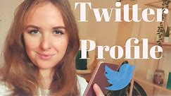 How to create the PERFECT TWITTER PROFILE | Twitter Profile Tips