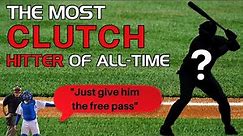 Finding the most clutch hitter of all-time
