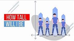 How Tall will I be - iQuiz