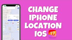 How to Change Location on iPhone iOS17 (No iPhone Jailbreak)