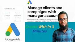 How to Create Google Ads Manager Account Step by Step.