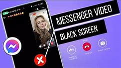 Fix Facebook Messenger Camera Not Working for Video Calls | Solve Black Screen Issue on Video Call