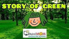 Green Colour | Colours For Kids | Story of green | Digital MOM-Best Learning Videos