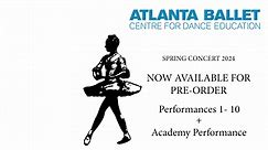 2024 | PERFORMANCE 9 | ATLANTA BALLET SPRING CONCERT | Sunday April 21, 2024