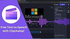 Free Text-to-Speech Magic with Clipchamp! 🎙️