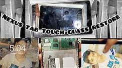 “Nexus Tab touch glass restore” #ZH REPAIRING