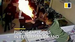 Phone explodes in repairman's hands in China