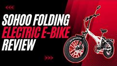 SOHOO Folding Electric E-Bike | Fat Tire E-Bike Review