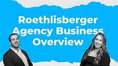 Roethlisberger Agency Business Overview - 2023