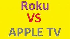 Roku VS Apple TV 2022 In Depth Review