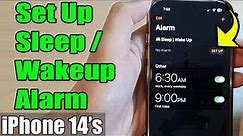 iPhone 14/14 Pro Max: How to Set Up Sleep / Wake Up Alarm