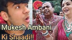 Aaj Ambani Ki Shaadi Me Pohoch Gaye! 😱 || Mukesh Ambani || #vlog #vlogs #mukeshambani #paisa #shaadi