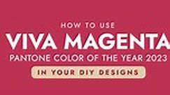 How to use Viva Magenta - Pantone Color of the Year 2023 in your Designs - Easil