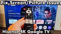 Hisense 4K Smart Google TV: How to FIX Flicking Black Screen, Fuzzy Picture, Distorted Color, etc