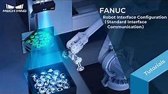 FANUC Robot Standard Interface Communication Configuration