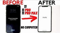 How to Unlock Unavailable/Secutity Lockout iPhone 11/11 Pro/11 Pro Max without COMPUTER, or iTunes