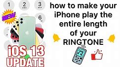How To Make iPhone Ring Longer (Or Shorter) iOS 13 UPDATE!