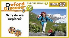 Oxford Discover 3 | Unit 17 | Why do we explore?
