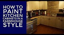 How to Paint Kitchen Cabinets and Furniture | DIY Farmhouse Look