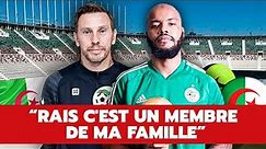 Entretien avec Mickael Boully le coach de Raïs M'Bolhi