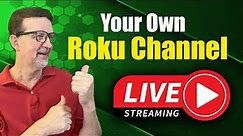 Building a Live Streaming Roku Channel: A Step-by-Step Guide