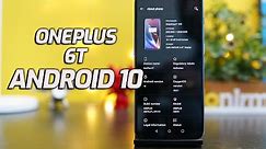 OnePlus 6T Android 10 Update- New Features