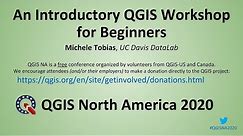 An Introductory QGIS Workshop for Beginners