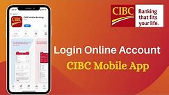CIBC Online Banking: Sign on | CIBC App - Mobile Banking Login