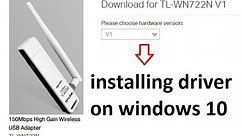 How to download and install tplink tl wn722n v1 wireless usb driver on windows 10 or win8