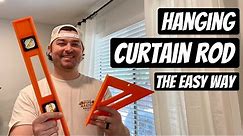 Hang a Curtain Rod - the easy way!