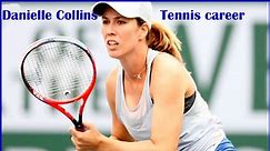 Danielle Collins Tennis Ranking, Boyfriend, and Net Worth