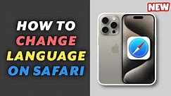 How to Change Language on Safari web browser on iPhone - Full Guide