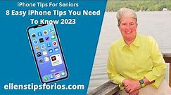 8 Easy iPhone Tips You Need To Know 2023