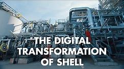 The Digital Transformation of Shell