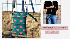 Crossbody Cellphone Bag - Sewing Tutorial