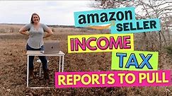 Amazon FBA and FBM Seller Reports to Pull for Income Tax Season