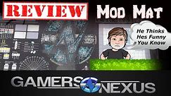 Gamers Nexus Mod Mat Aussie Review !