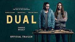 DUAL - Official Trailer