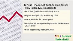 30-Year TIPS August 2023 Auction Results; How to Interpret Auction Results Issued by the US Treasury