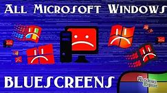 ALL MICROSOFT WINDOWS BLUESCREEN OF DEATH