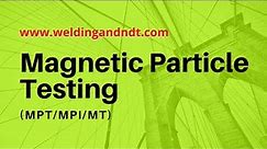 [English] MPI/MPT - Magnetic Particle Testing (Part 1)
