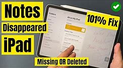 Notes on My iPad Disappeared [Fixed] - iPad Pro, iPad Air, iPad Mini Missing Notes