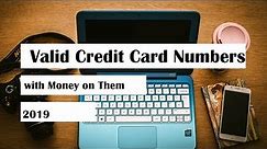Valid Credit Card Numbers with Money on Them 2019